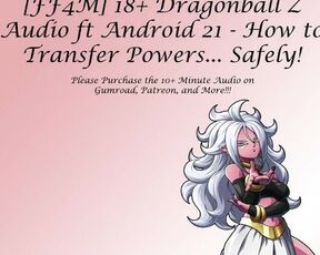 FOUND ON GUMROAD - 18+ Dragonball Z Audio ft Android 21 - How To Transfer Powers... Safely!