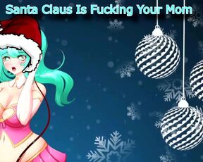 "Santa Claus Is Fucking Your Mom" Santa Claus Is Coming To Town Parody Cover