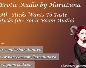 Sticks Wants To Taste Your Sticks! (18+ Sonic Boom Audio) by @HaruLunaVO on Twitter